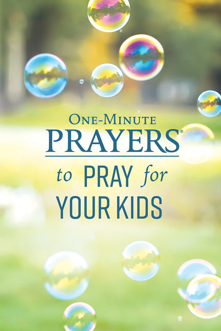 One-Minute Prayers to Pray for Your Kids - Ingram