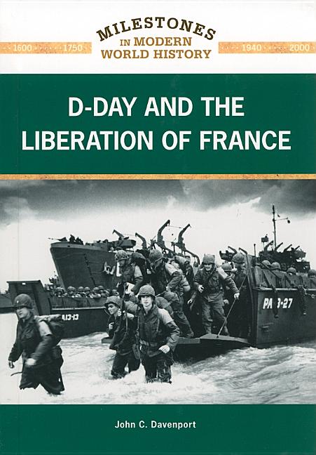 D-Day and the Liberation of France - Ingram