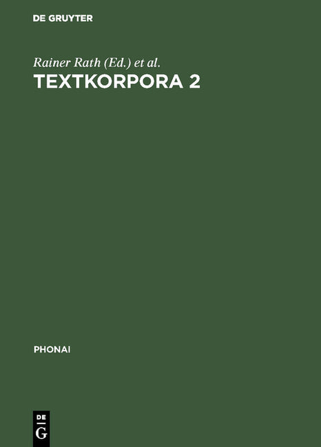 Textkorpora 2: Kindersprache. Texte Italienischer Und Türkischer Kinder Zum Ungesteuerten Zweitspracherwerb. Mit Vergleichstexten Deutscher Kinder (Re - Ingram