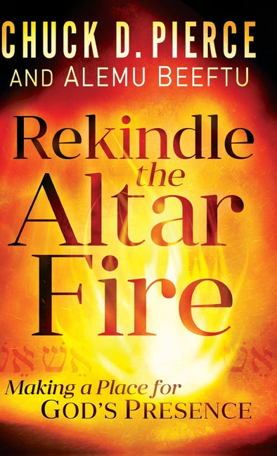 Rekindle the Altar Fire - Ingram