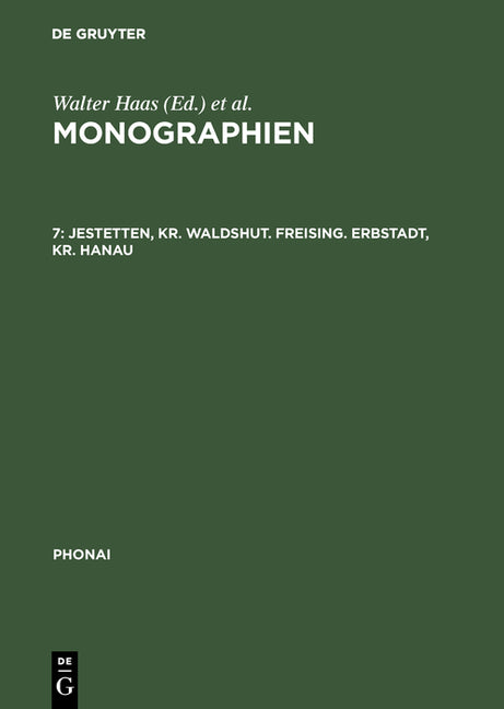 Monographien, 7, Jestetten, Kr. Waldshut. Freising. Erbstadt, Kr. Hanau (Reprint 2017) - Ingram