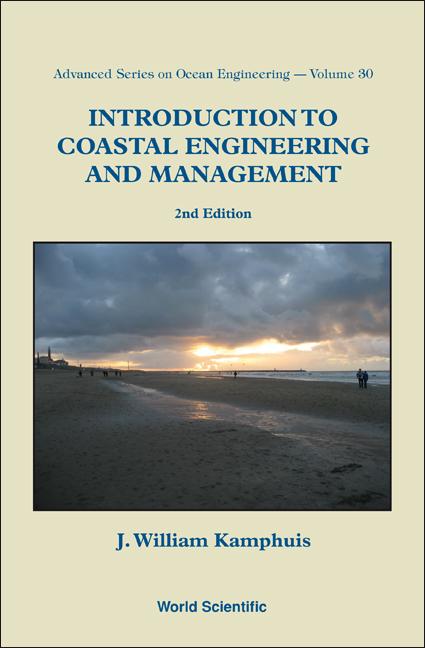 Introduction to Coastal Engineering and Management (2nd Edition) (Revised) - Ingram