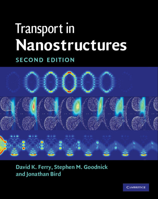 Transport in Nanostructures (Revised) - Ingram