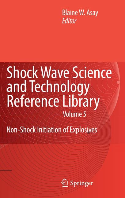 Non-Shock Initiation of Explosives - Ingram