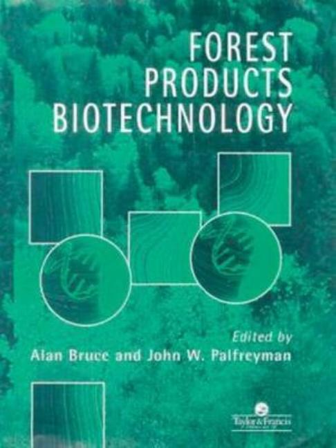 Forest Products Biotechnology - Ingram