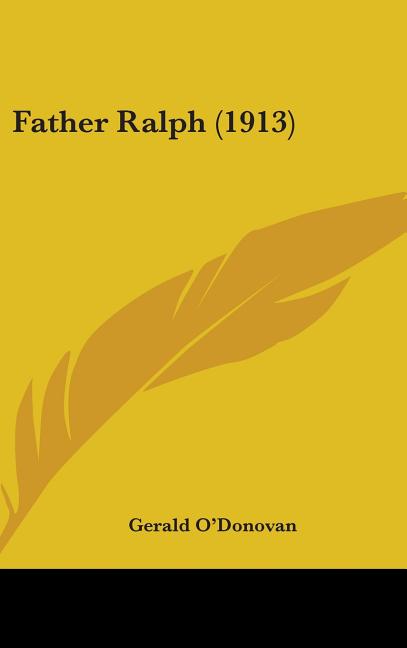 Father Ralph (1913) - Ingram