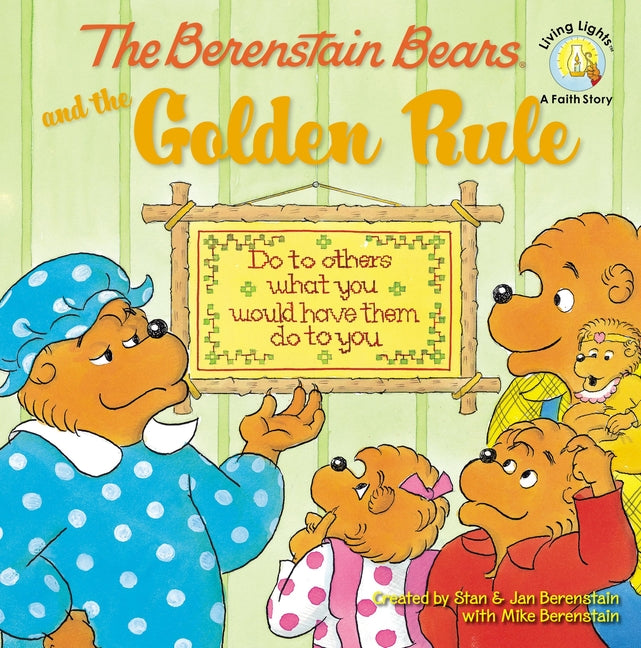 Berenstain Bears and the Golden Rule - Ingram