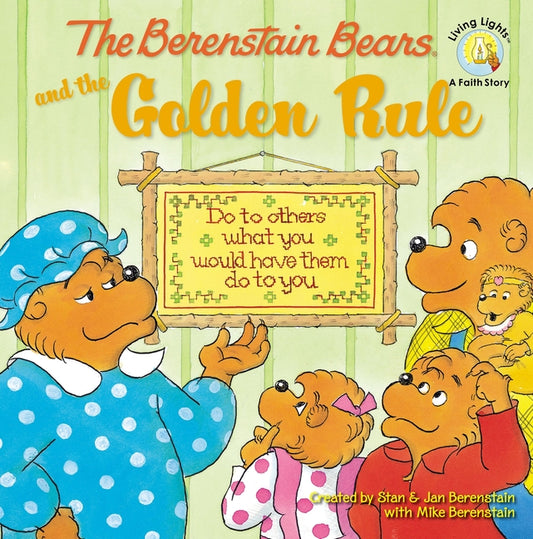Berenstain Bears and the Golden Rule - Ingram