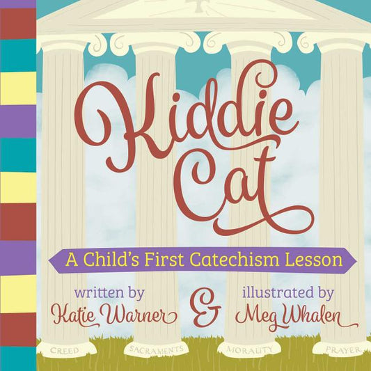 Kiddie Cat: A Child's First Catechism Lesson - Ingram