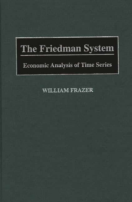 Friedman System: Economic Analysis of Time Series - Ingram