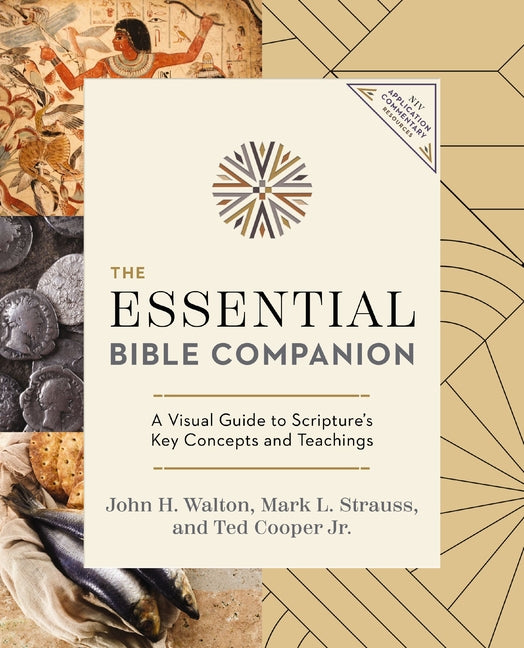 Essential Bible Companion: A Visual Guide to Scripture's Key Concepts and Teachings - Ingram