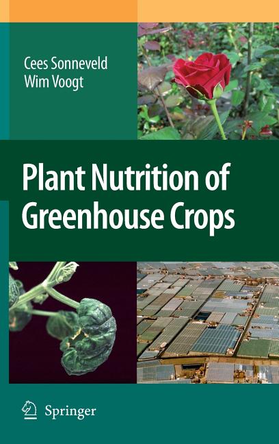 Plant Nutrition of Greenhouse Crops (2009) - Ingram