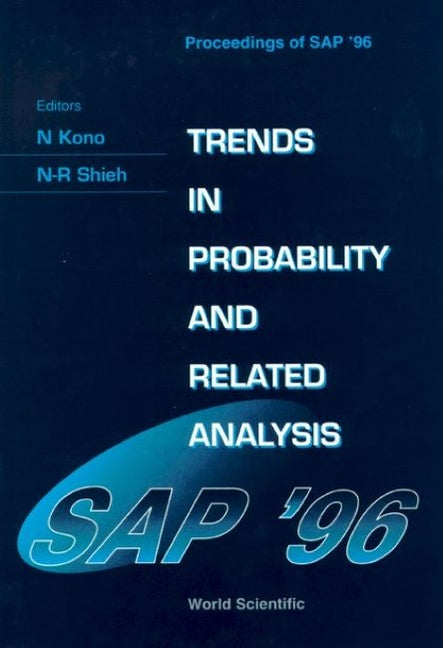 Trends in Probability and Related Analysis - Proceedings of Sap'96 - Ingram