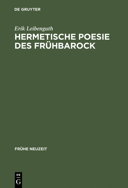 Hermetische Poesie Des Frühbarock: Die Cantilenae Intellectuales Michael Maiers. Edition Mit Übersetzung, Kommentar Und Bio-Bibliographie (Reprint 201 - Ingram