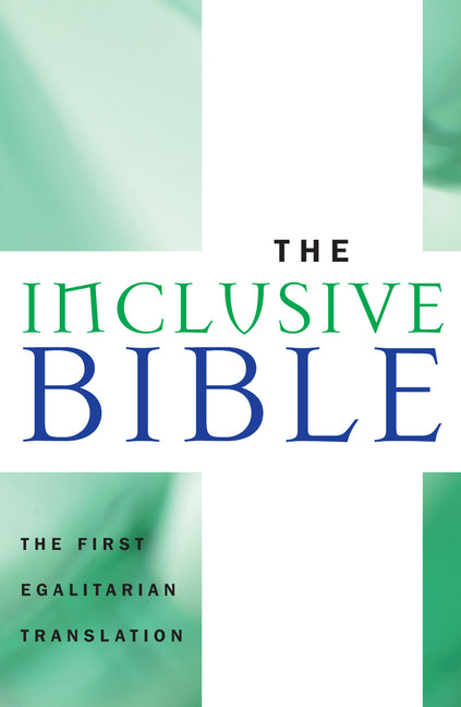 Inclusive Bible-OE: The First Egalitarian Translation - Ingram
