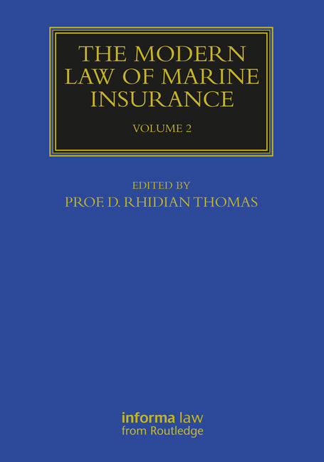 Modern Law of Marine Insurance Volume 2 - Ingram