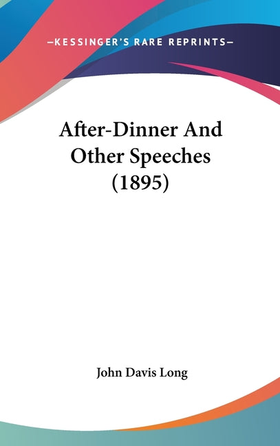After-Dinner And Other Speeches (1895) - Ingram