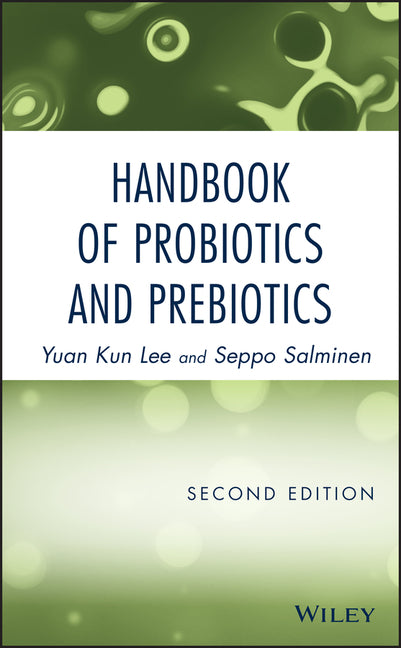 Handbook of Probiotics and Prebiotics - Ingram