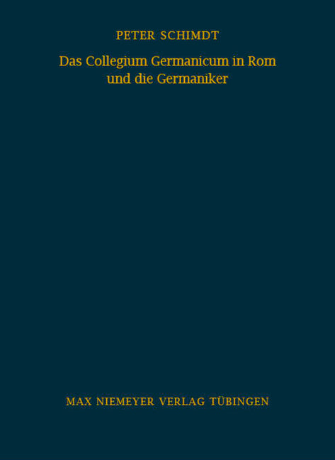 Das Collegium Germanicum in ROM Und Die Germaniker: Zur Funktion Eines Römischen Ausländerseminars (1552-1914) - Ingram