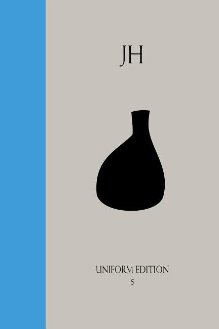 Alchemical Psychology: Uniform Edition of the Writings of James Hillman, Vol. 5 - Ingram
