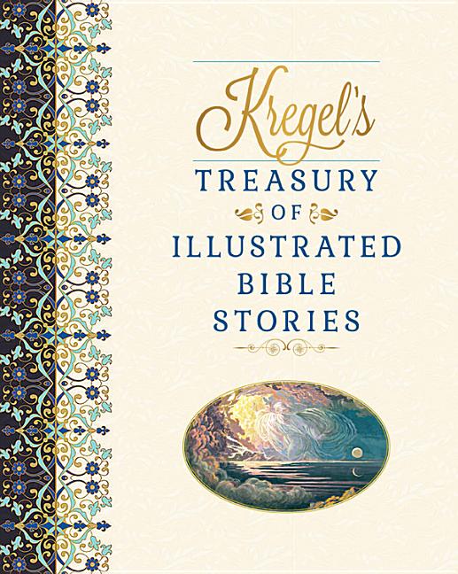 Kregel's Treasury of Illustrated Bible Stories - Ingram