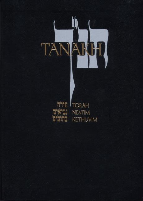 Tanakh: A New Translation of the Holy Scriptures According to the Traditional Hebrew Text (Special Edition, Presentation (Black Leatherette)) - Ingram