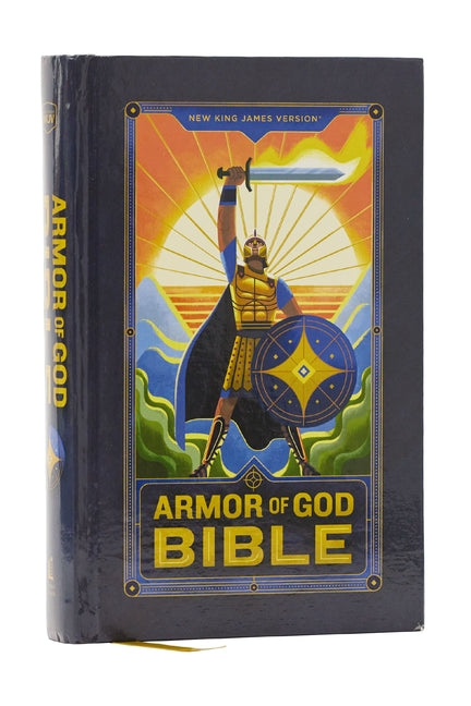 NKJV Armor of God Bible, Hardcover (Children's Bible, Red Letter, Comfort Print, Holy Bible): New King James Version - Ingram