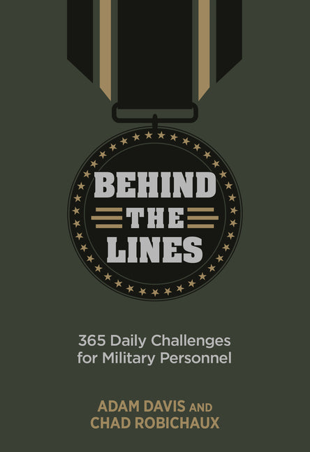 Behind the Lines: 365 Daily Challenges for Military Personnel - Ingram