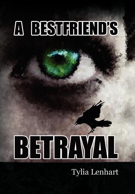 Best Friend's Betrayal - Ingram