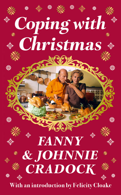 Coping with Christmas: A Fabulously Festive Christmas Companion - Ingram