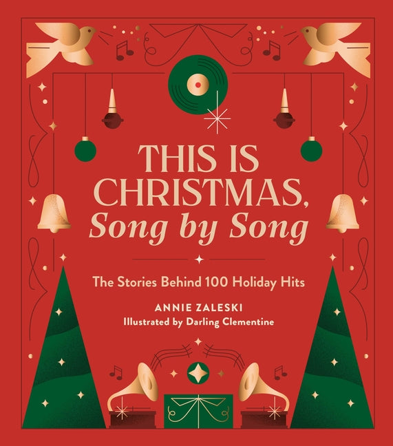 This Is Christmas, Song by Song: The Stories Behind 100 Holiday Hits - Ingram