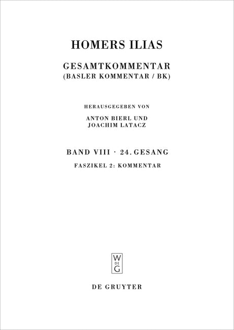 Homers Ilias: Gesamtkommentar, Band VIII: Faszikel 2 - Ingram