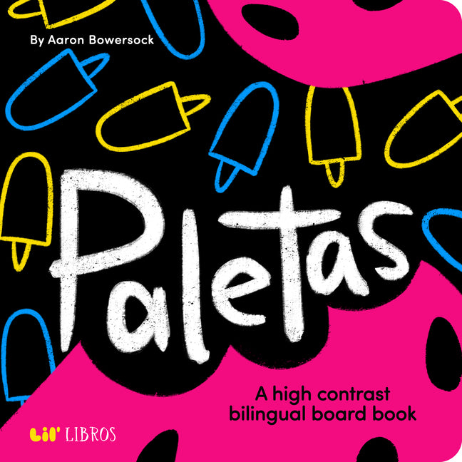 Paletas: A High Contrast Bilingual Book for Babies (Bilingual Edition: English & Spanish) - Ingram