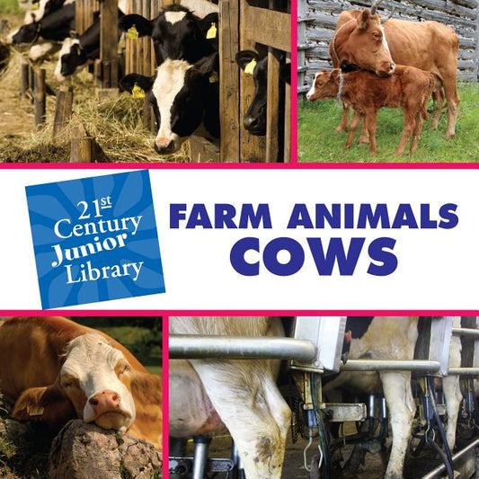Farm Animals: Cows - Ingram