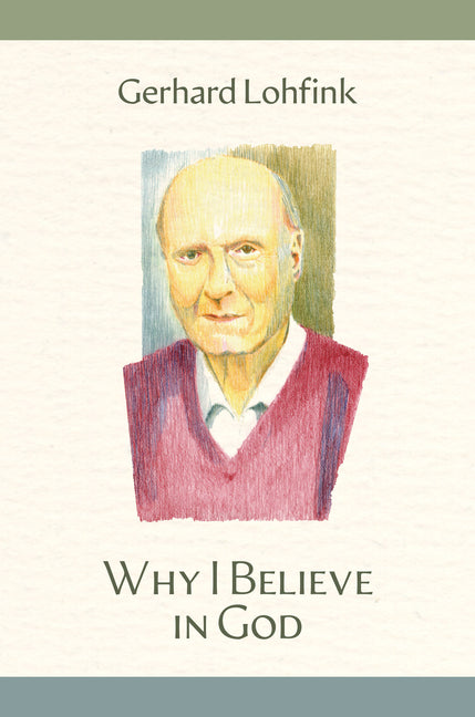 Why I Believe in God - Ingram