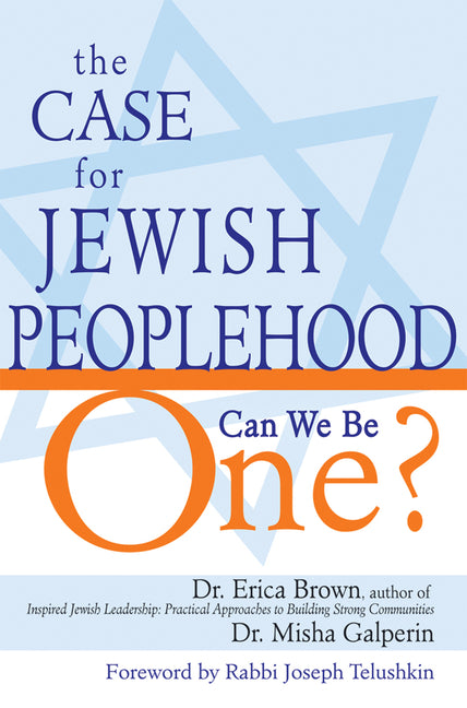 Case for Jewish Peoplehood: Can We Be One? - Ingram