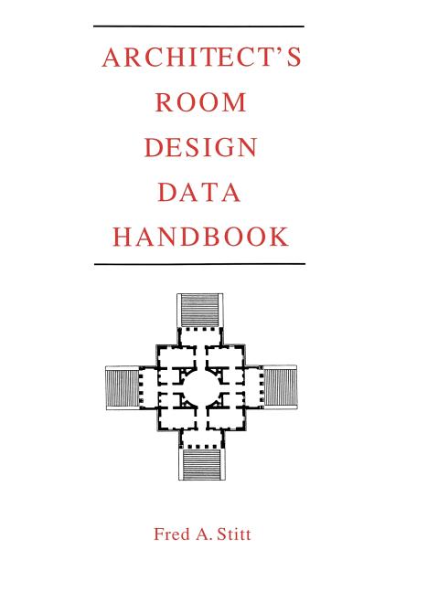 Architect's Room Design Data Handbook - Ingram