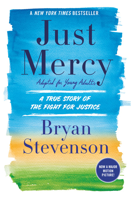 Just Mercy (Adapted for Young Adults): A True Story of the Fight for Justice - Ingram