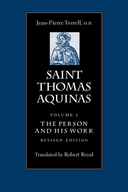 Saint Thomas Aquinas V1: The Person and His Work (Revised) - Ingram