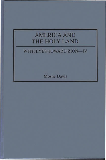 America and the Holy Land - Ingram