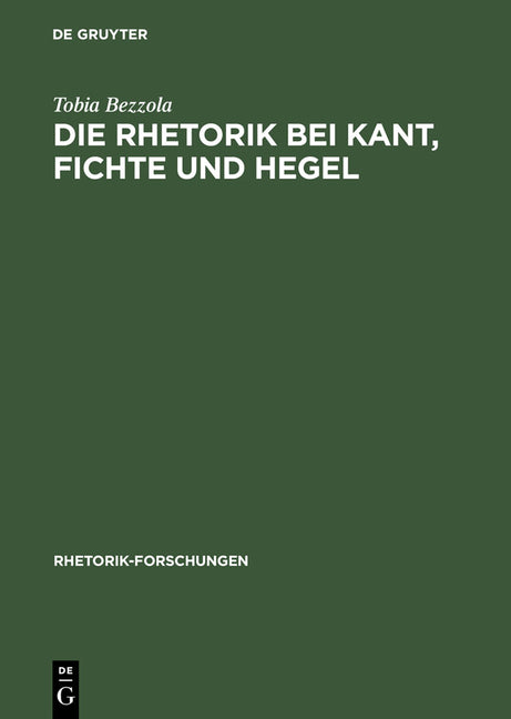 Rhetorik bei Kant, Fichte und Hegel (Reprint 2012) - Ingram