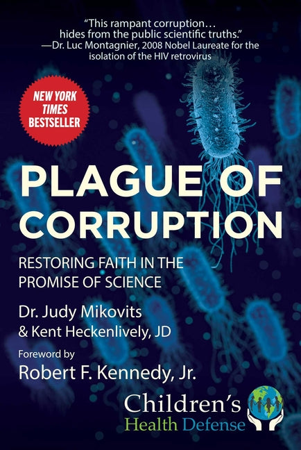 Plague of Corruption: Restoring Faith in the Promise of Science - Ingram