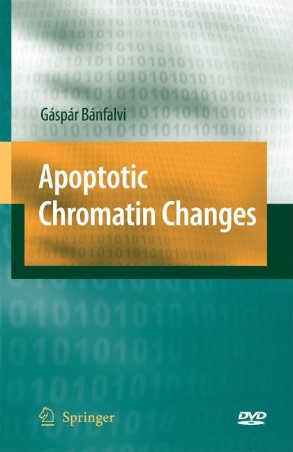 Apoptotic Chromatin Changes [With 3-D Glasses and DVD] (2009) - Ingram
