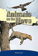Rigby PM Plus Extension: Leveled Reader Bookroom Package Sapphire (Levels 29-30) Animals on the Move - Ingram