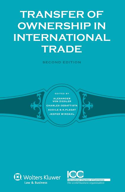 Transfer of Ownership in International Trade: Second Edition (Revised) - Ingram