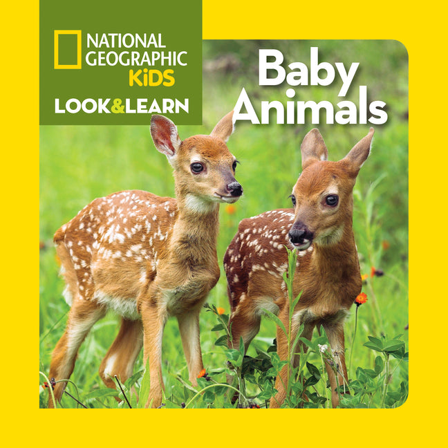 National Geographic Kids Look & Learn: Baby Animals - Ingram