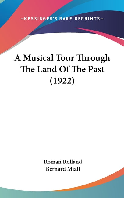 Musical Tour Through The Land Of The Past (1922) - Ingram