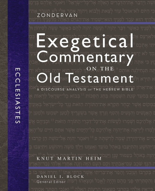 Ecclesiastes: A Discourse Analysis of the Hebrew Bible 17 - Ingram