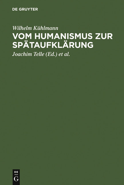 Vom Humanismus Zur Spätaufklärung: Ästhetische Und Kulturgeschichtliche Dimensionen Der Frühneuzeitlichen Lyrik Und Verspublizistik in Deutschland (Re - Ingram