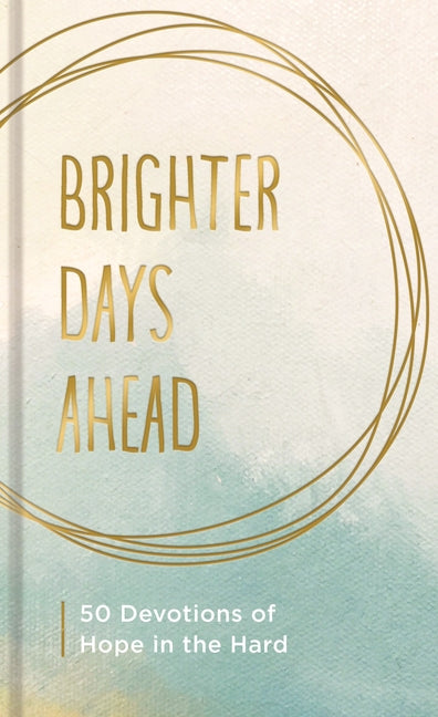 Brighter Days Ahead - Ingram